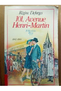 101, Avenue Henri-Martin. La bicyclette bleu 1942-1944