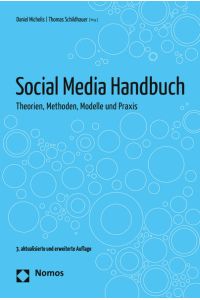 Social Media Handbuch  - Theorien, Methoden, Modelle und Praxis