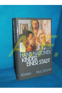 Kinder einer Stadt : Roman.   - Bücher der böhmischen Dörfer