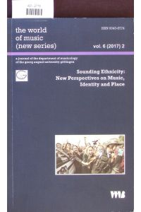 Sounding ethnicity.   - New perspectives on music, identity and place.