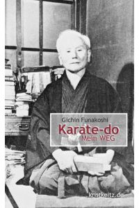 Karate-do: Mein WEG  - Mein WEG