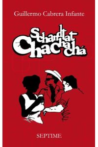 Schandtat Chachachá