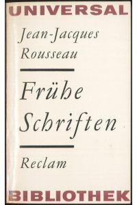 Rousseau Frühe Schriften  - Reclams Universal-Bibliothek Band 235