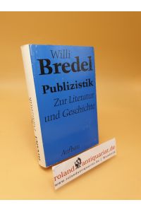 Publizistik ; zur Literatur u. Geschichte