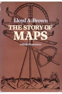 The Story of Maps  - with 86 illustrations