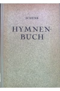 Hymnenbuch: lateinisch-deutsch; 1. Band; Die Hymnen des römischen Breviers