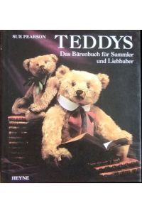 Bären  - : [Teddys. Das Bärenbuch für Sammler u. Liebhaber.] Aus dem Engl. von Simone Wiemken.