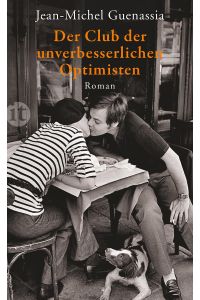 Der Club der unverbesserlichen Optimisten: Roman (insel taschenbuch)