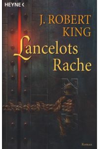 Lancelots Rache : Roman ;