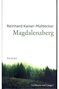 Magdalenaberg : Roman