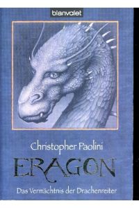 Eragon : Das Vermächtnis der Drachenreiter ;