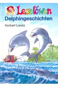 Leselöwen Delphingeschichten ;