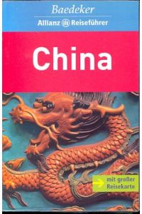 Baedeker : China : mit großer Reisekarte