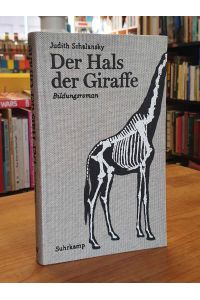 Der Hals der Giraffe - Bildungsroman,