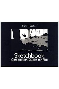 Sketchbook: Composition Studies for Film.