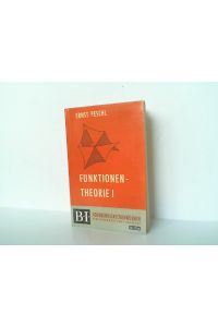 Funktionentheorie I. Erster Band.   - B-I Hochschultaschenbücher Band 131 / 131a.