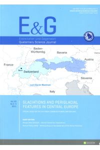 Eiszeitalter und Gegenwart. Quaternary Science Journal 60. No 2-3 2011.