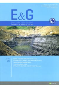 Eiszeitalter und Gegenwart. Quaternary Science Journal 61. No 2 2012.