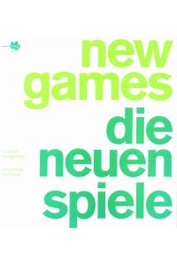 New Games - Die neuen Spiele