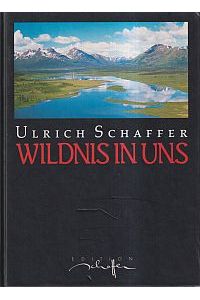 Wildnis in uns.