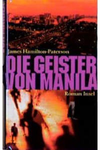 Die Geister von Manila: Roman