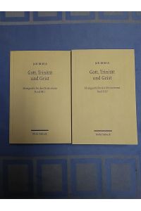 Gott, Trinität und Geist. Ideengeschichte des Christentums; Band III/1 und III/2 (2 Bände).