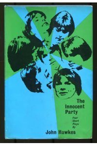 Innocent Party.   - Four Short Plays: The Innocent Party; The Wax Museum; The Undertaker; The Questions