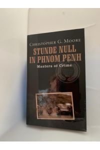 Stunde null in Phnom Penh. Masters of Crime, Hardcover/gebunden