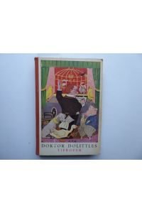 Doktor Dolittles Tier Oper (Tieroper) von Hugh Lofting. Illustriert vom Autor.   - Übertragung von E. L. Schiffer, neubearbeitet.