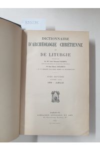 Dictionnaire d'archéologie chrétienne et de liturgie. Halbband 7. 2 :