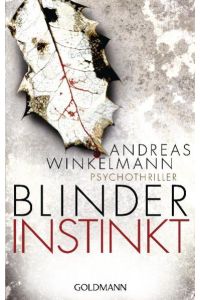 Blinder Instinkt  - Psychothriller