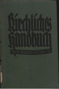 Kirchliches Handbuch für das katholische Deutschland - XVII. Band 1930-1931.