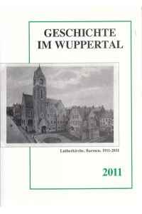 Geschichte im Wuppertal. 20. Jahrgang.