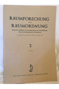 Raumforschung und Raumordnung - Organ der Akademie für Raumforschung und Landesplanung: 10. Jahrgang, 2. Quartal 1950.