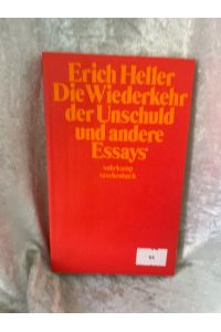 Die Wiederkehr der Unschuld und andere Essays  - Suhrkamp-Taschenbücher ; 396