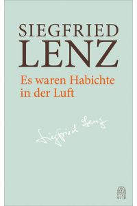 Es waren Habichte in der Luft: Hamburger Ausgabe Bd. 1 (Siegfried Lenz Hamburger Ausgabe)