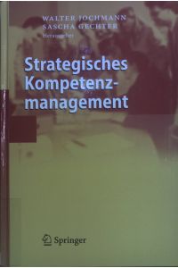 Strategisches Kompetenzmanagement.