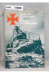 Deutsche Gesellschaft zur Rettung Schiffsbrüchiger Jahrbuch 1983 und Tätigkeitsbericht 1982