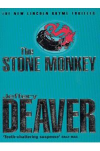 The Stone Monkey: Lincoln Rhyme Book 4 (Lincoln Rhyme Thrillers, Band 4)