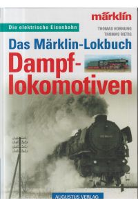 Das Märklin-Lokbuch, Dampflokomotiven