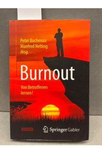 Burnout: Von Betroffenen lernen!