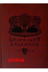 Leipziger Kalender :  - Illustriertes Jahrbuch und Chronik, 6. Jahrgang.