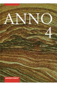 ANNO / Allgemeine Ausgabe für Gymnasien: Anno - Geschichte für Gymnasien: ANNO für Gymnasien allgemeine Ausgabe: Band 4: Das 20. Jahrhundert