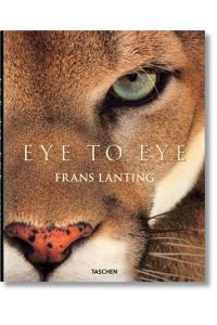 Frans Lanting. Auge in Auge