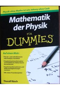 Mathematik der Physik für Dummies  - : Fachkorrektur von Patrick Kühnel.
