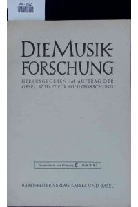 Die Musikforschung.   - AA-6822. Sonderdruck aus Jahrgang 7, Heft 4153
