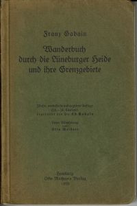 Wanderbuch durch die Lüneburger Heide und ihre Grenzgebiete