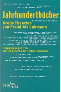 Jahrhundertbücher: Große Theorien von Freud bis Luhmann
