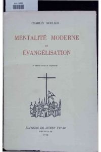 Mentalite Moderne et Evangelisation.   - AA-6485