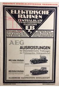 Fachheft dieselelektrische Triebwagen. 1934 Novemberheft.   - Elektrische Bahnen. Zentralblatt für elektrischen Zugbetrieb.